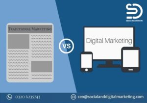 Home 30 Digital vs Traditional Marketing in Lahore